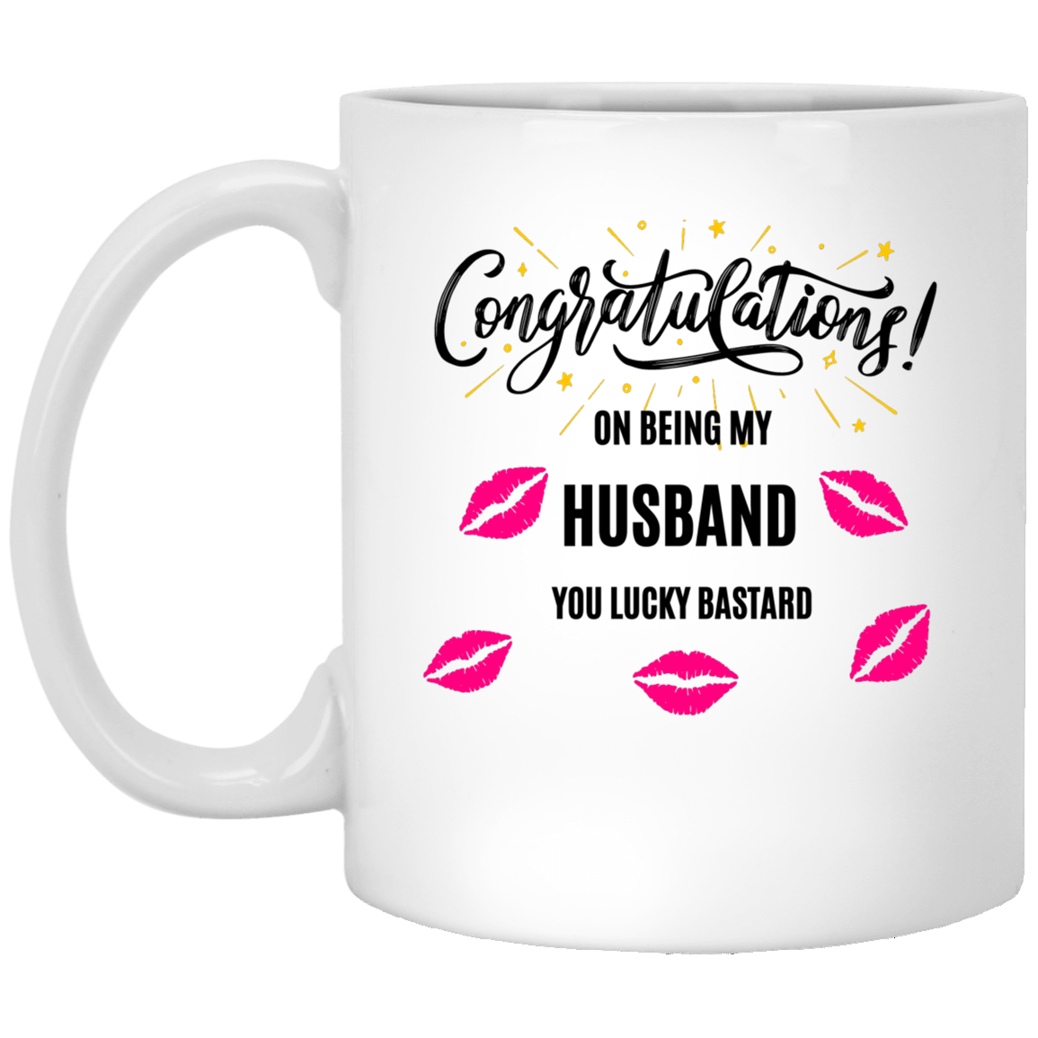CONGRATULATIONS TO HUSBAND