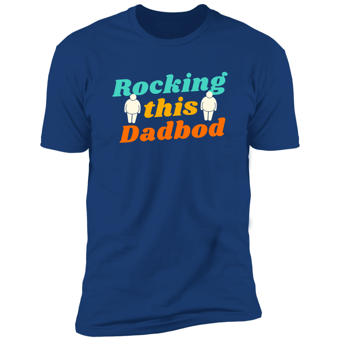 ROCKING THIS DAD BOD