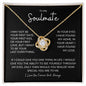 TO MY SOULMATE| LOVE KNOT NECKLACE