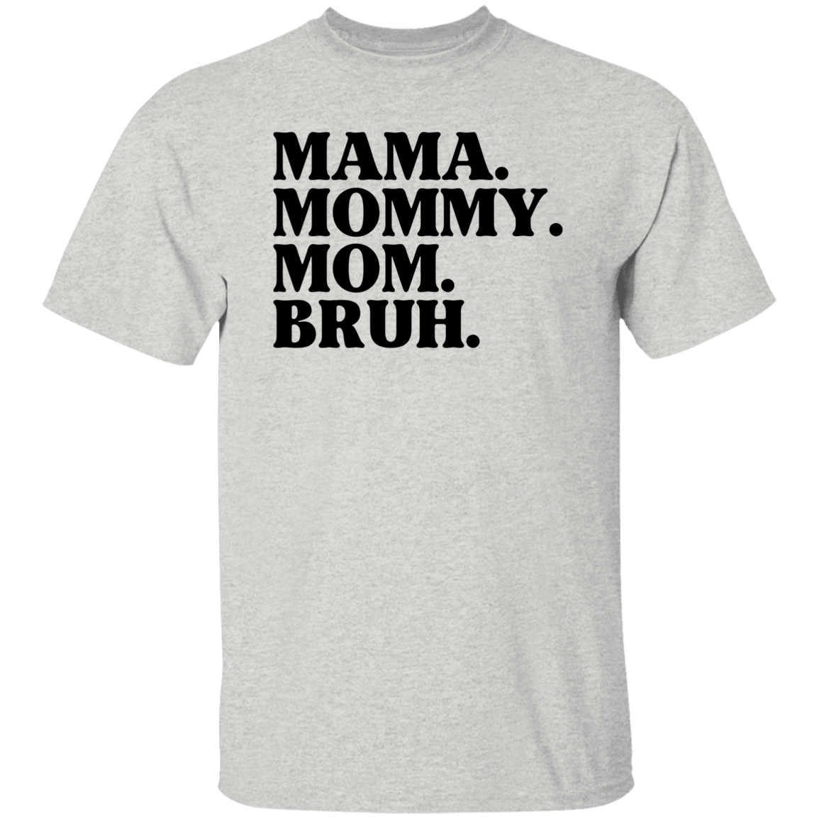 MOM, MOMMY, MOM
