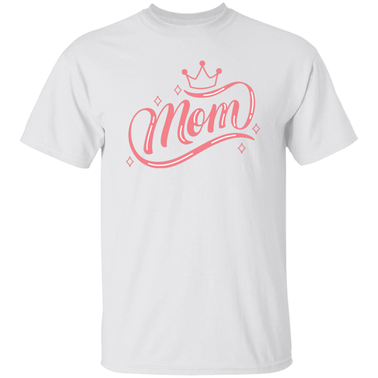 T  SHIRT DESIGNS  (2) MOM IS QUEEN -  5.3 oz. T-Shirt