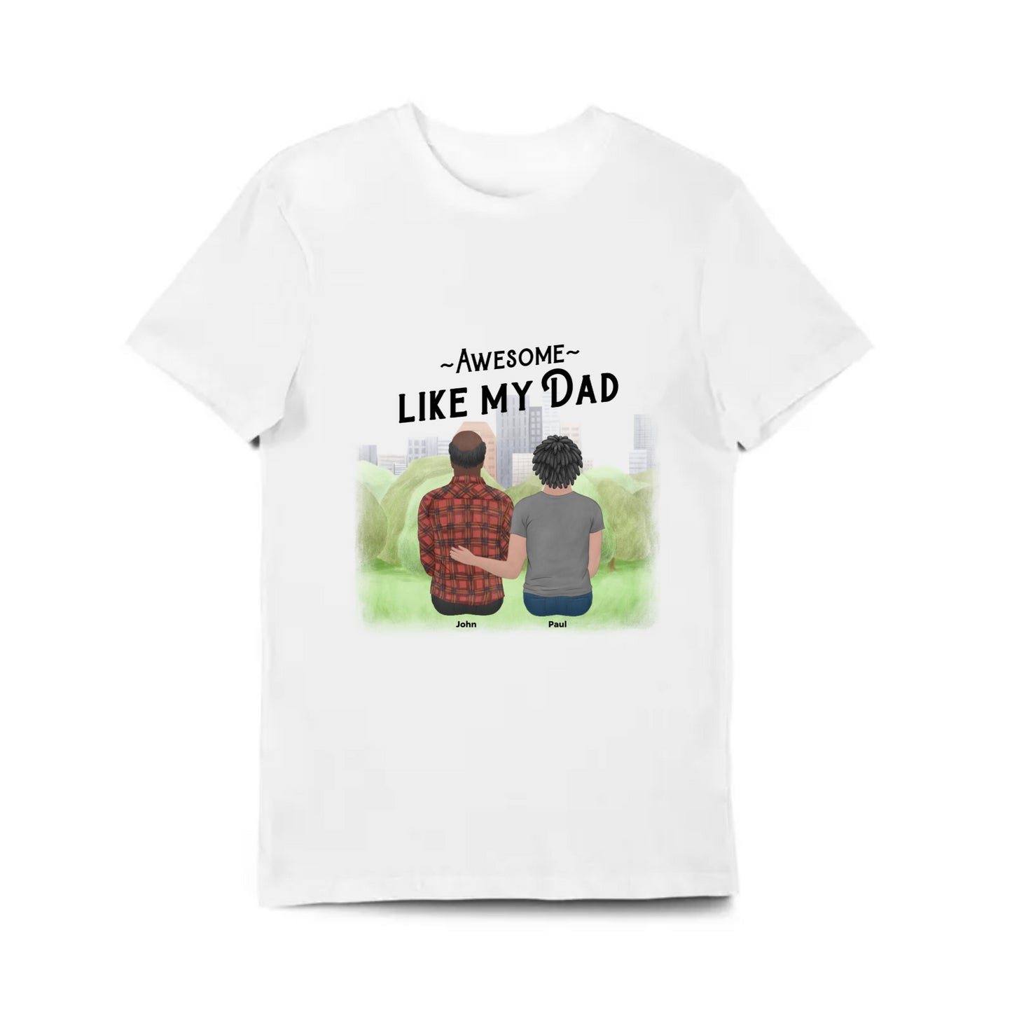 Awesome Like My Dad- Personalized Father's Day T Shirt